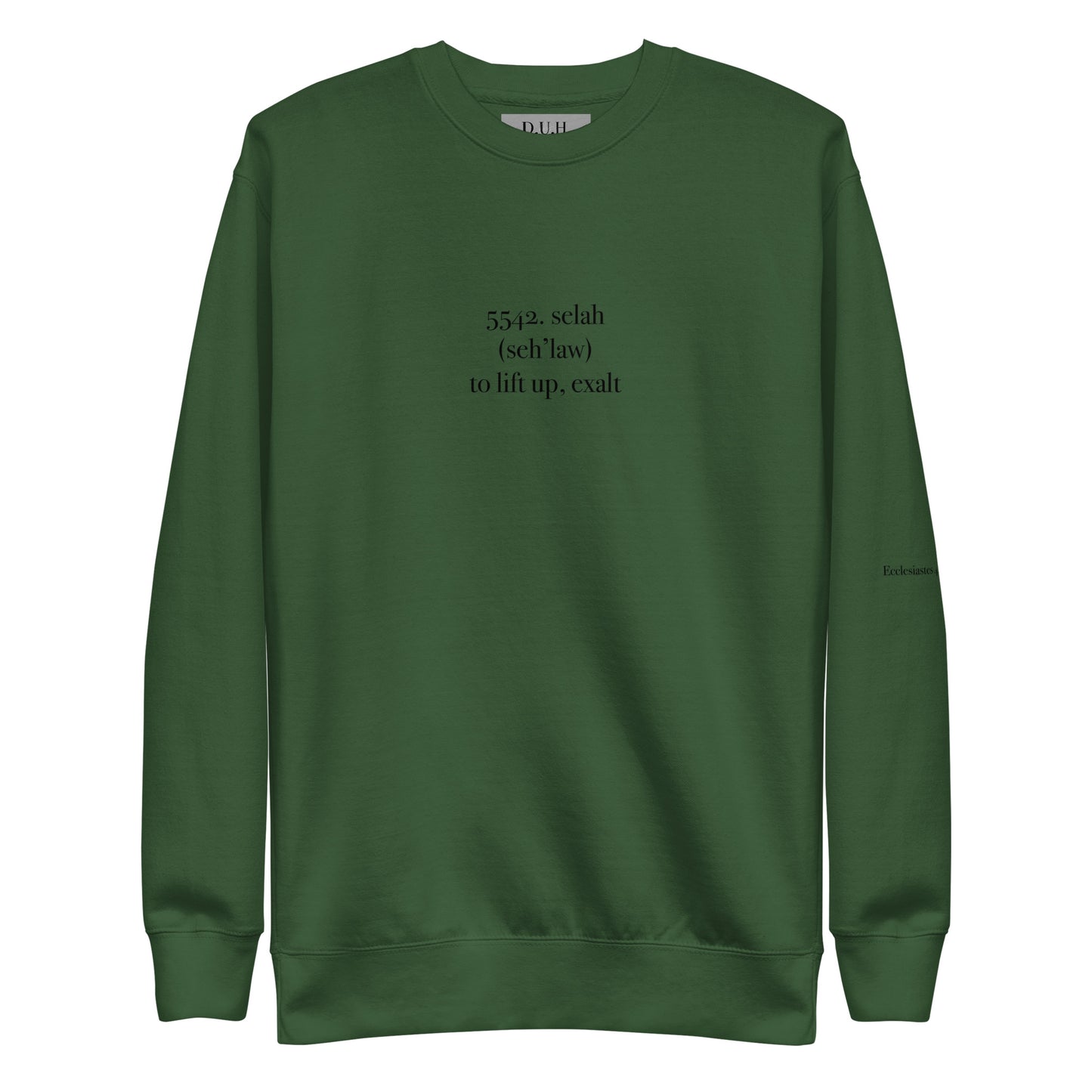 DUH Gallery Selah Premium Forêt Verte Sweatshirt
